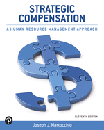 Strategic Compensation: A Human Resource Management Approach