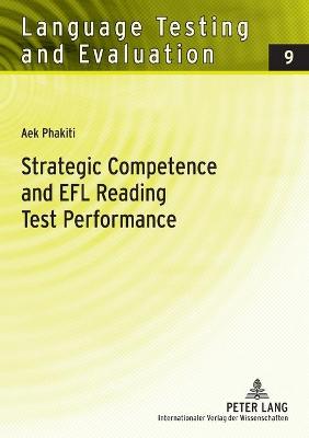Strategic Competence and EFL Reading Test Performance: A Structural Equation Modeling Approach - Grotjahn, R�diger, and Phakiti, Aek