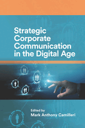 Strategic Corporate Communication in the Digital Age