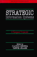 Strategic Information Systems: A European Perspective - Ciborra, Claudio U (Editor), and Jelassi, Tawfik (Editor)