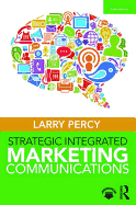 Strategic Integrated Marketing Communications