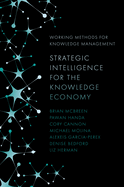 Strategic Intelligence for the Knowledge Economy
