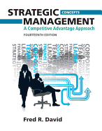 Strategic Management: A Competitive Advantage Approach, Concepts