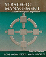 Strategic Management: A Methodological Approach