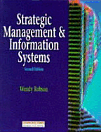 Strategic Management and Information Systems: An Integrated Approach