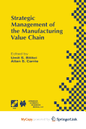 Strategic Management of the Manufacturing Value Chain