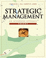 Strategic Management Theory: An Integrated Approach