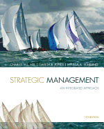 Strategic Management: Theory & Cases: An Integrated Approach