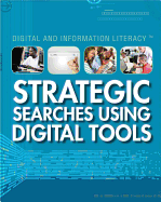 Strategic Searches Using Digital Tools