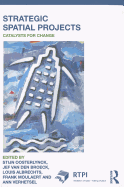 Strategic Spatial Projects: Catalysts for Change