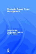 Strategic Supply Chain Management