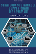 Strategic Sustainable Supply Chain Management: Foundations