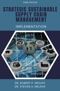 Strategic Sustainable Supply Chain Management: Implementation