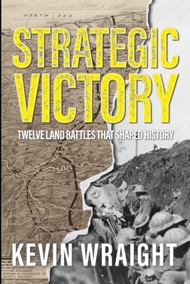 Strategic Victory - Wraight, Kevin