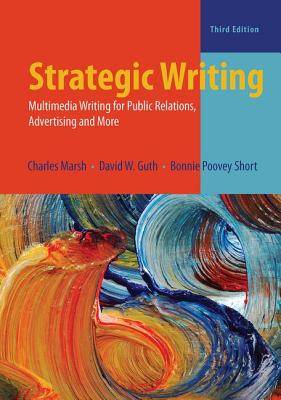 Strategic Writing - Marsh, Charles, and Guth, David W., and Short, Bonnie Poovey