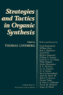 Strategies and Tactics in Organic Synthesis