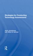 Strategies for conducting technology assessments