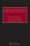 Strategies for Creditors in Bankruptcy Proceedings