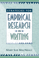 Strategies for Empirical Research in Writing