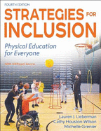 Strategies for Inclusion: Physical Education for Everyone