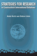 Strategies for Research in Constructivist International Relations