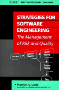 Strategies for Software Engineering: The Management of Risk and Quality