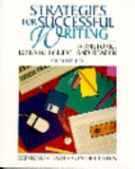 Strategies for Successful Writing: A Rhetoric, Research Guide & Reader