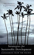 Strategies for Sustainable Development: Experiences from the Pacific