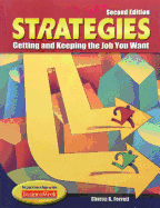 Strategies: Getting and Keeping the Job You Want