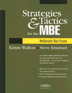 Strategies & Tactics for the MBE (Multistate Bar Exam)