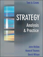 Strategy: Analysis and Practice, Text and Cases