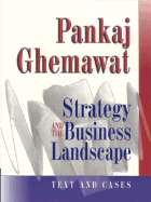 Strategy and the Business Landscape