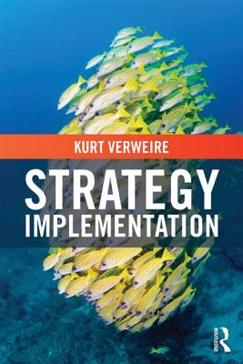 Strategy Implementation - Verweire, Kurt