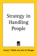 Strategy in handling people