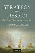 Strategy without Design