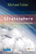 Stratosphere: Integrating Technology, Pedagogy, and Change Knowledge
