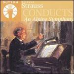 Strauss Conducts An Alpine Symphony