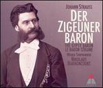 Strauss: Der Zigeunerbaron - Arnold Schoenberg Choir; Christiane Oelze (vocals); Christiane Oelze (spoken word); Christiane Oelze (soprano); Elisabeth Magnus-Harnoncourt (soprano); Elisabeth von Magnus (spoken word); Elisabeth von Magnus (vocals); Hans-J�rgen Lazar (vocals)