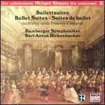 Strauss, the Unknown, Vol. 6: Ballet Suites