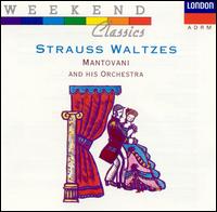 Strauss Waltzes - Mantovani Orchestra; Mantovani Orchestra (conductor)