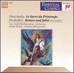 Stravinsky: Le Sacre du Printemps; Prokofiev: Romeo & Juliet [Excerpts]