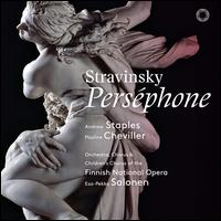 Stravinsky: Pers�phone - Andrew Staples (tenor); Pauline Cheviller (speech/speaker/speaking part); Pauline Cheviller;...