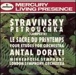 Stravinsky: Petrouchka (Complete); Le Sacre du Printemps; Four Etudes for Orchestra