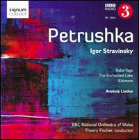 Stravinsky: Petrushka - BBC National Orchestra of Wales; Thierry Fischer (conductor)