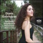 Stravinsky, Shostakovich, Babajanyan, Mansuryan