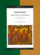 Stravinsky - The Rite of Spring: Le Sacre Du Printemps the Masterworks Library