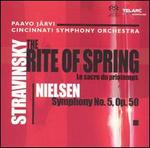 Stravinsky: The Rite of Spring; Nielsen: Symphony No. 5