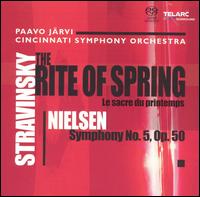 Stravinsky: The Rite of Spring; Nielsen: Symphony No. 5 - Richard Hawley (clarinet); William Platt (drums); Cincinnati Symphony Orchestra; Paavo J�rvi (conductor)
