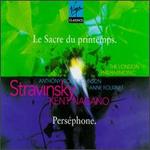 Stravinsky: The Rite of Spring; Persephone