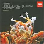 Stravinsky: The Rite of Spring; Petrushka; The Firebird; Apollo